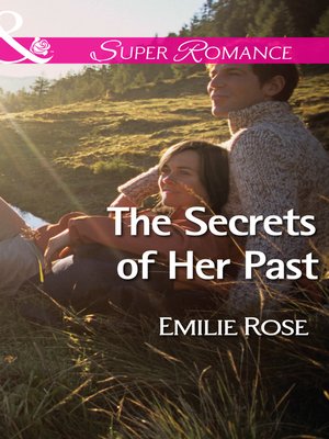 The Secrets of Her Past - ebook